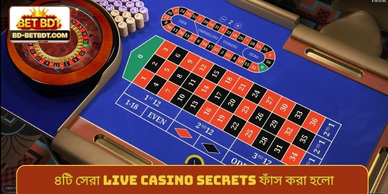 ৪টি সেরা Live Casino secrets ফাঁস করা হলো