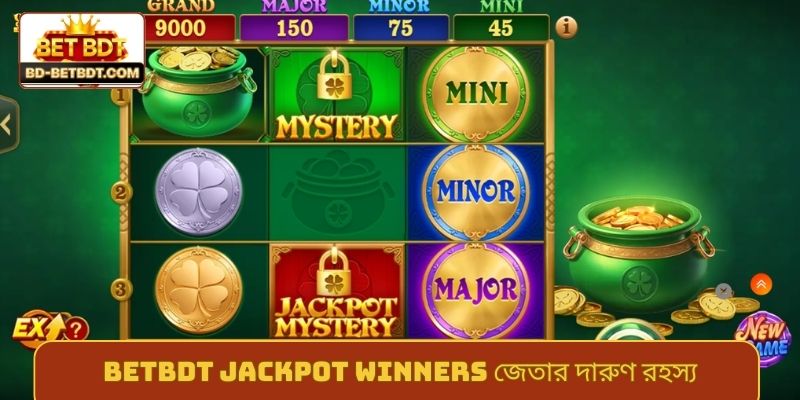 BETBDT jackpot winners জেতার দারুণ রহস্য